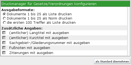 Abbildung: Druckmanager für Gesetze/Verordnungen konfigurieren